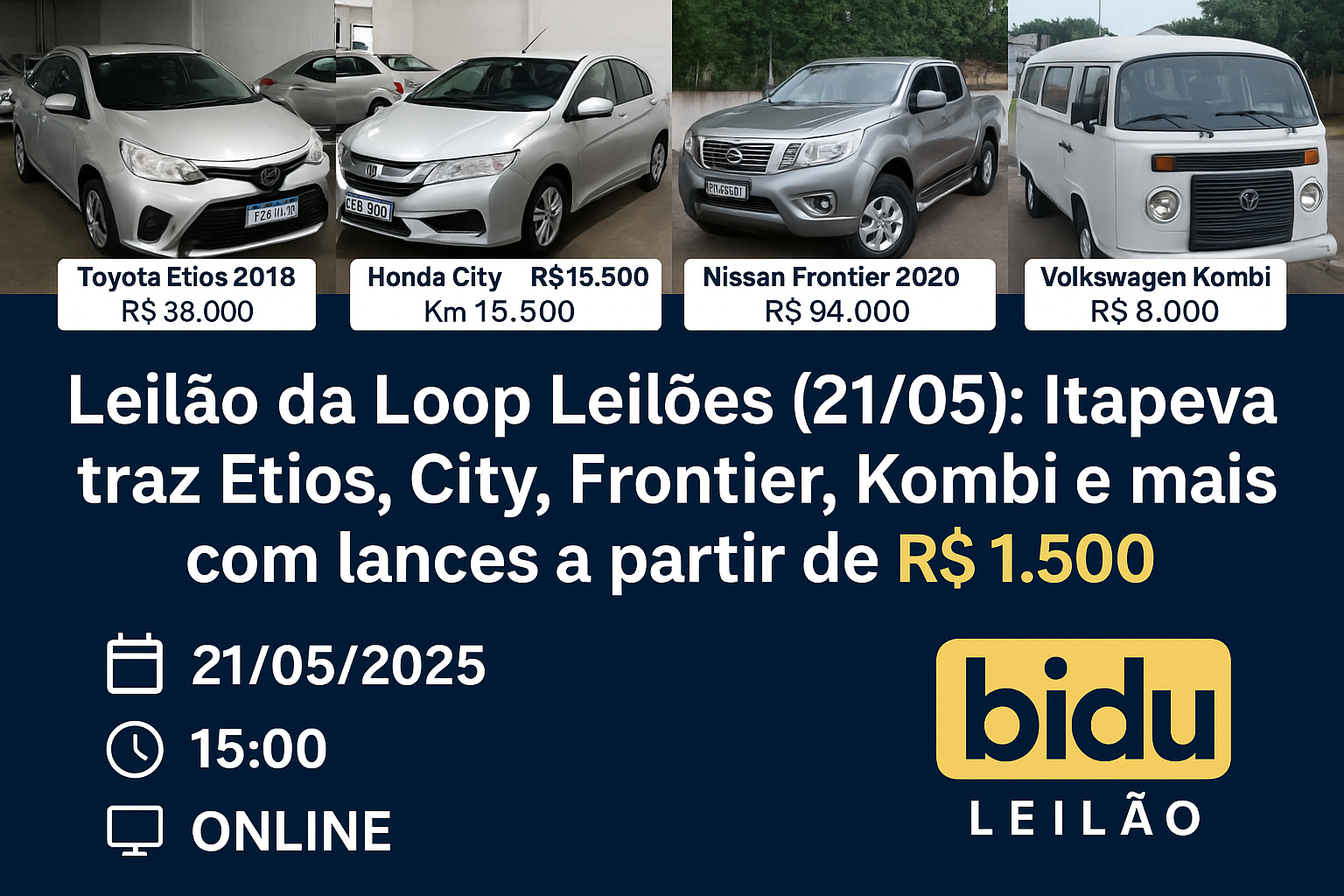 🚗 Leilão da Loop Leilões (21/05): Itapeva traz Etios, City, Frontier, Kombi e mais com lances a partir de R$ 1.500